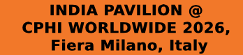 INDIA PAVILION @ CPHI WORLDWIDE 2026, Fiera Milano, Italy